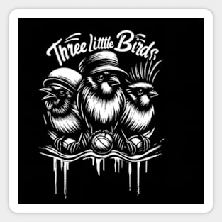 Three Little Birds Magnet